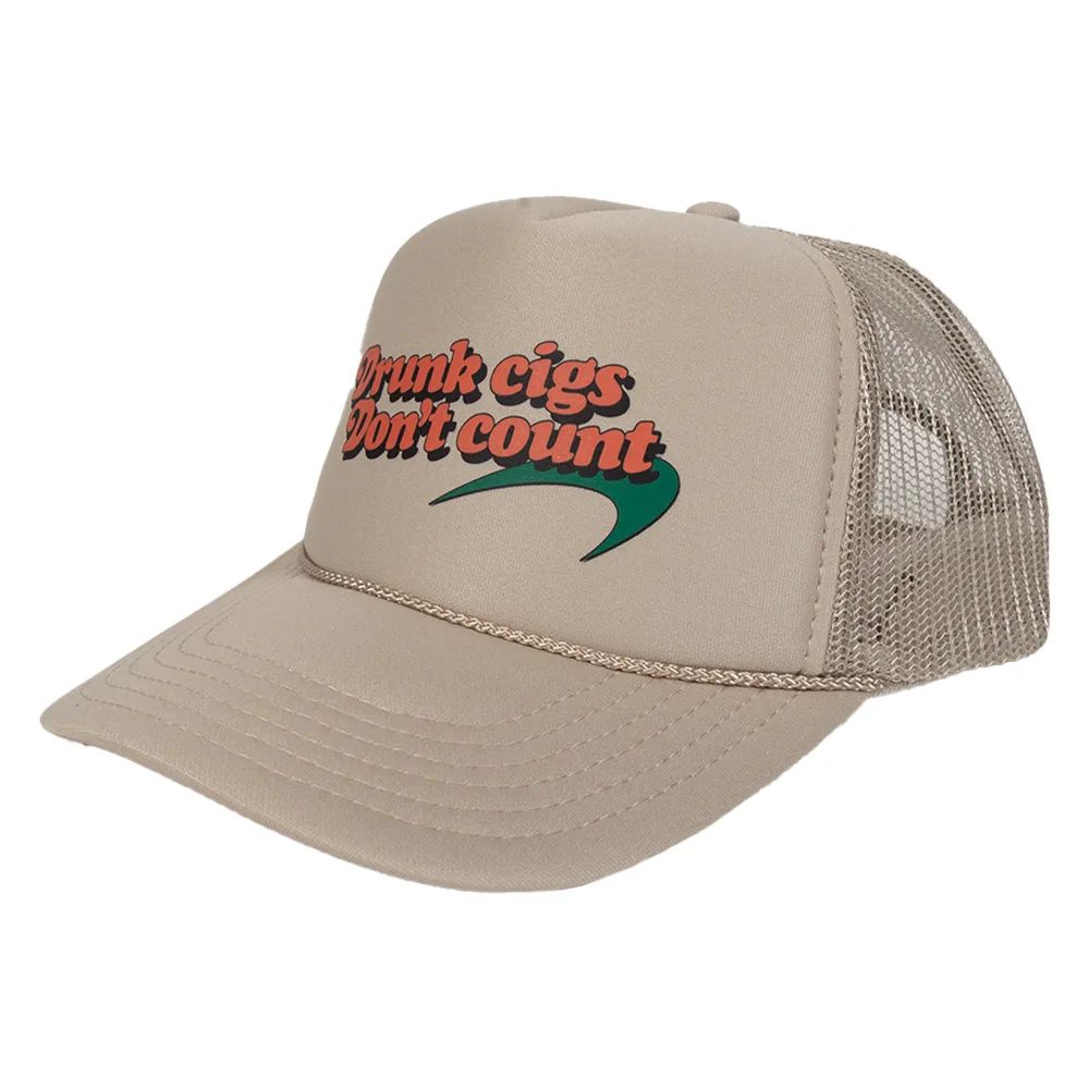 Drunk Cigs Don't Count Trucker Hat