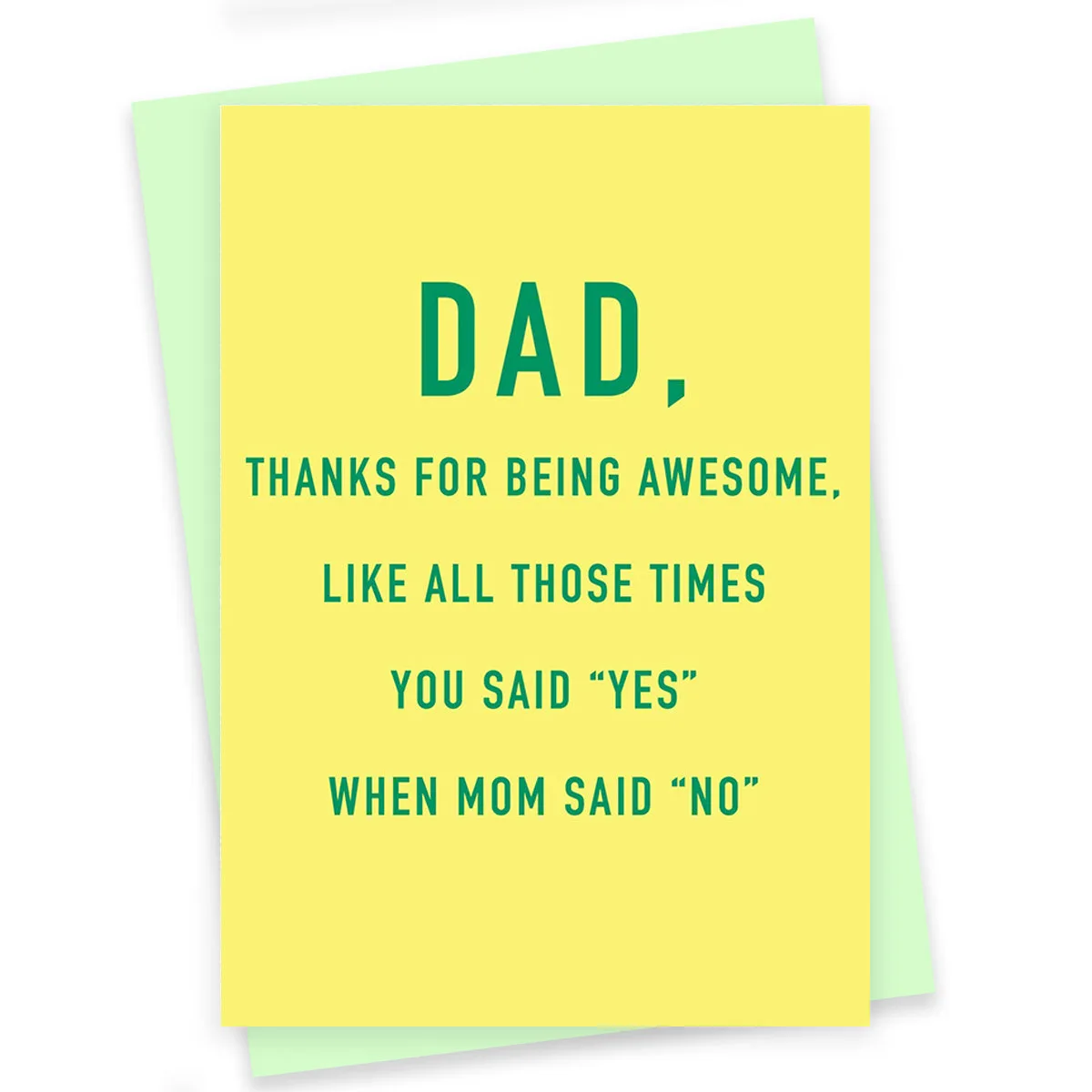 Greeting Card For Dad - Thankyou For Saying Yes