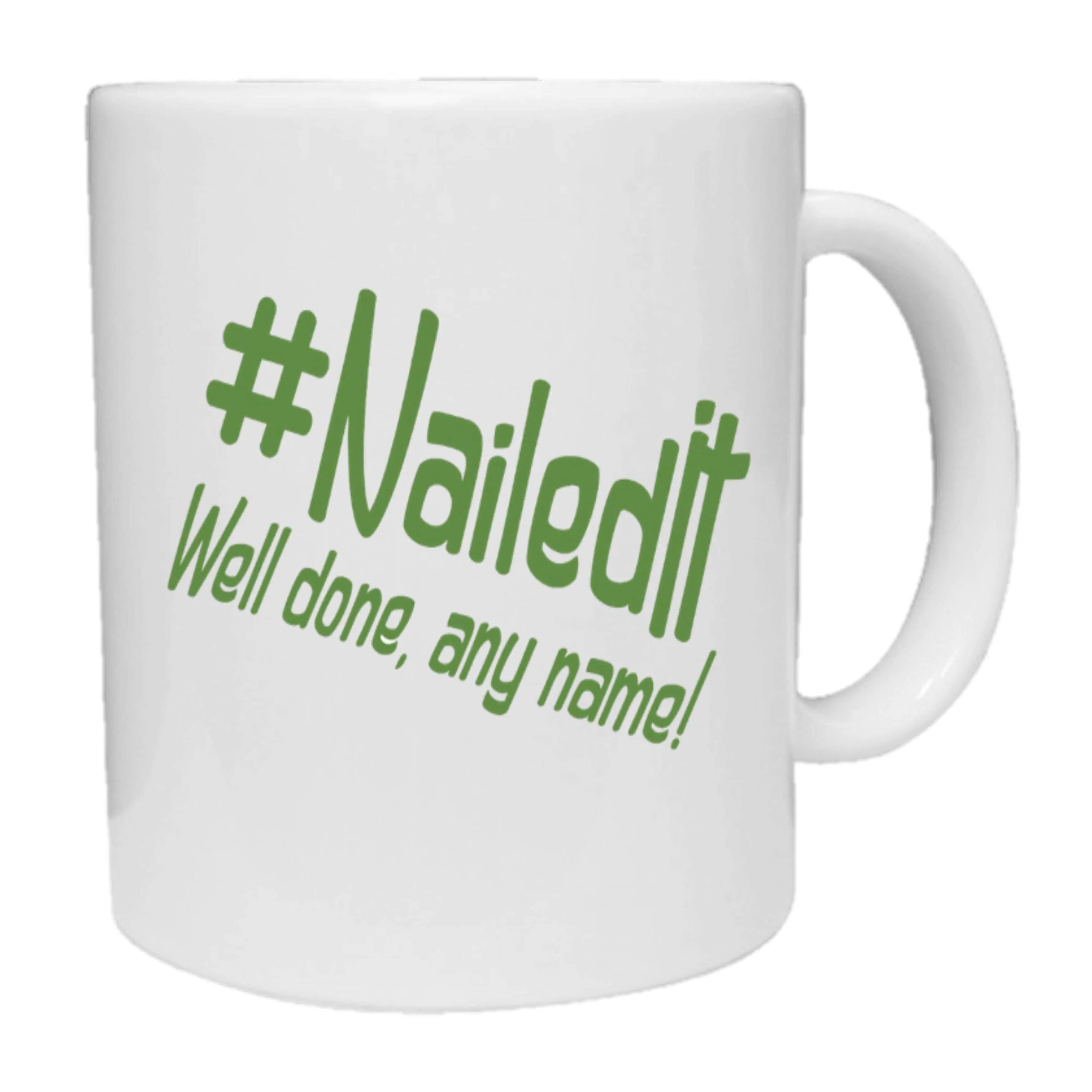 #NailedIt - Personalised Mug