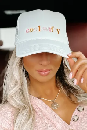 "Cool Wifey" Embroidered Foam Trucker Cap (White)