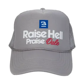 Raise Hell Praise Dale Trucker Hat