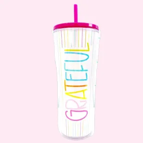 Straw Tumbler - Grateful