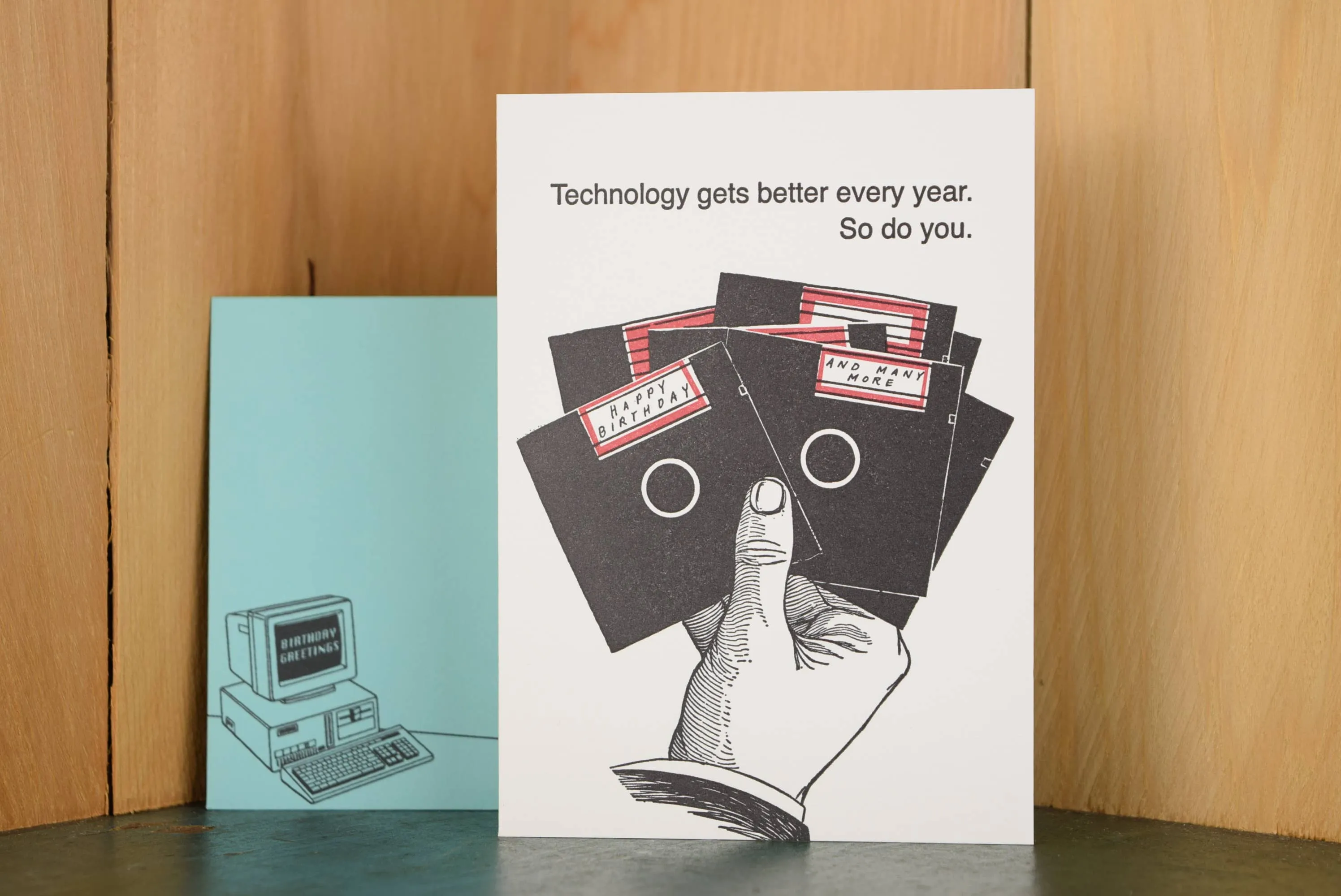 Technology gets better every year. So do you. Letterpress Card & Matching Envelope